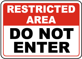 Do Not Enter Drop Zone Sign