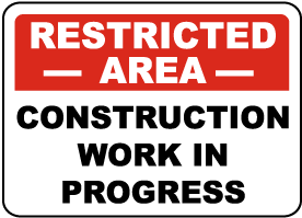 caution work in progress sign