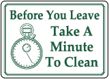 Before You Leave Please Clean Up Sign D By Safetysign Com