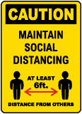 Maintain Social Distancing At Least 6 Ft Sign