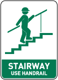 Stairway Use Handrail Sign