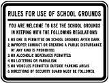 Rules For Use of School Grounds Sign