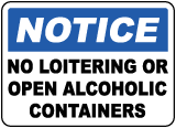 No Loitering or Alcohol Sign