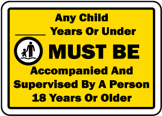 Children Must Be Accompanied Sign