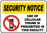 Use of Cell Phones Prohibited Sign