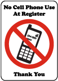 No Cell Phone Use At Register Sign