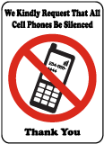 Kindly Silence Cell Phones Sign