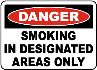 Smoking Designated Areas Only Sign