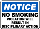 Disciplinary Action No Smoking Sign