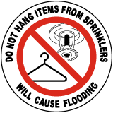 Do Not Hang Items From Sprinklers Label