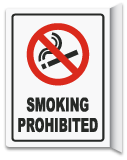 2-Way Smoking Prohibited Sign