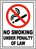 No Smoking Under Penalty of Law Sign