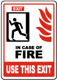 In Case of Fire Use This Exit Sign