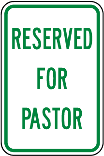 Reserved For Pastor Sign