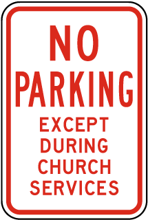 No Parking Except During Services Sign