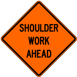 Shoulder Work Ahead Roll-Up Sign