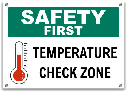 Safety First Temperature Check Zone Banner