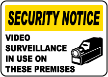 Video Surveillance In Use Sign