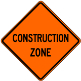 Construction Zone Sign - X4650